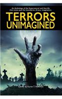 Terrors Unimagined