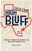 Tales from High Bluff
