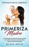 Madre primeriza