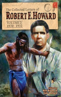 Collected Letters of Robert E. Howard, Volume 2