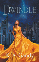 Dwindle