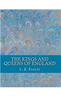 The Kings and Queens of England: Volume 1
