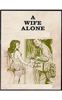 A Wife Alone - Erotic Novel
