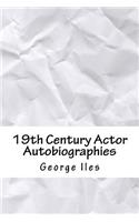 19th Century Actor Autobiographies