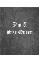 I'm A Size Queen