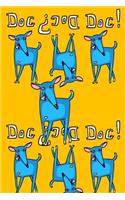 Journal Notebook For Dog Lovers, Blue Dogs in a Row 1: Blank Journal To Write In, Unlined For Journaling, Writing, Planning and Doodling, For Women, Men, Kids, 160 Pages, Easy To Carry Size.(51 Wagworthy Plain)
