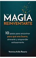 La Magia de Reinventarte