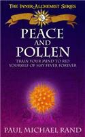 Peace And Pollen