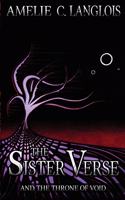 The Sister Verse and the Throne of Void