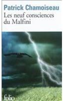 Les Neuf Consciences Du Malfini