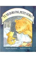 Tu ne dors pas, Petit Pours ?