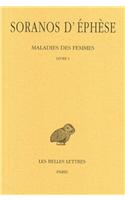 Soranos d'Ephese, Maladies Des Femmes