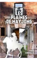 Les plaines de Mayjong