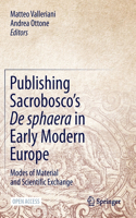 Publishing Sacrobosco's de Sphaera in Early Modern Europe