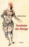 Tanzfeste Der Konige