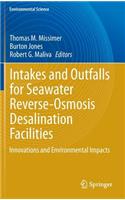 Intakes and Outfalls for Seawater Reverse-Osmosis Desalination Facilities