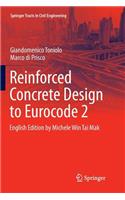 Reinforced Concrete Design to Eurocode 2