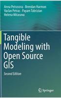 Tangible Modeling with Open Source GIS