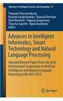 Advances in Intelligent Informatics, Smart Technology and Natural Language Processing: Selected Revised Papers from the Joint International Symposium on Artificial Intelligence and Natural Language Processing (Isai-Nlp 2017)
