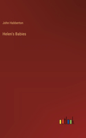 Helen's Babies