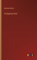 The Baptized Child