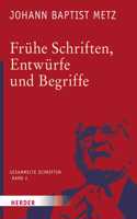 Fruhe Schriften, Entwurfe Und Begriffe