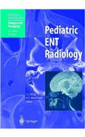 Pediatric Ent Radiology