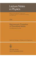 Macroscopic Properties of Disordered Media: Proceedings of a Conference Held at the Courant Institute, June 1–3, 1981(154 Lecture Notes in Physics)