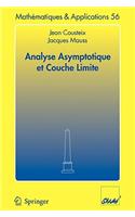 Analyse asymptotique et couche limite