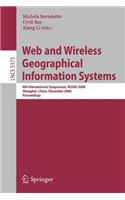 Web and Wireless Geographical Information Systems