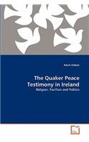 Quaker Peace Testimony in Ireland