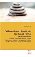 Evidence-Based Practice in Youth and Family Interventions