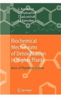 Biochemical Mechanisms of Detoxification in Higher Plants