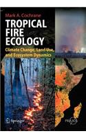 Tropical Fire Ecology