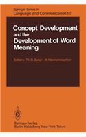 Concept Development and the Development of Word Meaning