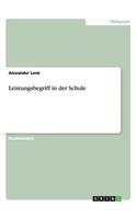 Leistungsbegriff in der Schule