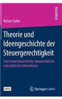 Theorie Und Ideengeschichte Der Steuergerechtigkeit