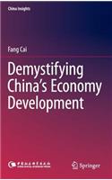 Demystifying China's Economy Development