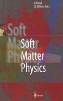 Soft Matter Physics [Special Indian Edition - Reprint Year: 2020] [Paperback] Mohamed Daoud; Claudine E. Williams
