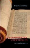 Das Geheimnis der Schriftrollen