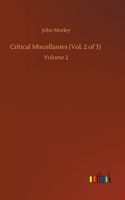 Critical Miscellanies (Vol. 2 of 3): Volume 2