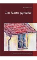 Das Fenster gegenüber