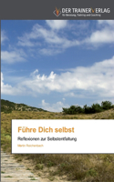 Führe Dich selbst