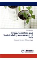 Characterization and Sustainability Assessment of Soils