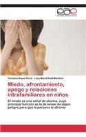 Miedo, afrontamiento, apego y relaciones intrafamiliares en niños