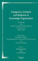 Categories, Contexts and Relations in Knowledge Organization: Proceedings of the Twelfth International ISKO Conference 6-9 August 2012 Mysore, India: 13 (Advances in Knowledge Organization)