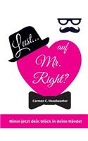 Lust... auf Mr. Right?