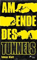 Am Ende des Tunnels