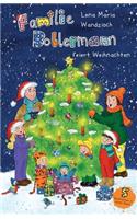Familie Bollermann feiert Weihnachten