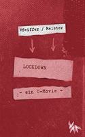 LOCKDOWN - ein C-movie